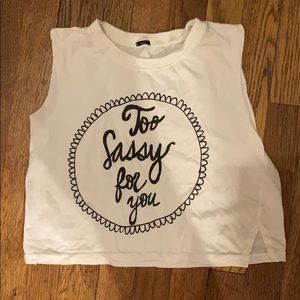 Too Sassy For You Brandy Melville tank
